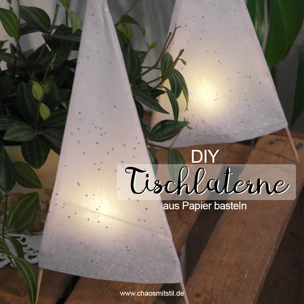 Titel - DIY Tischlaterne aus Papier basteln